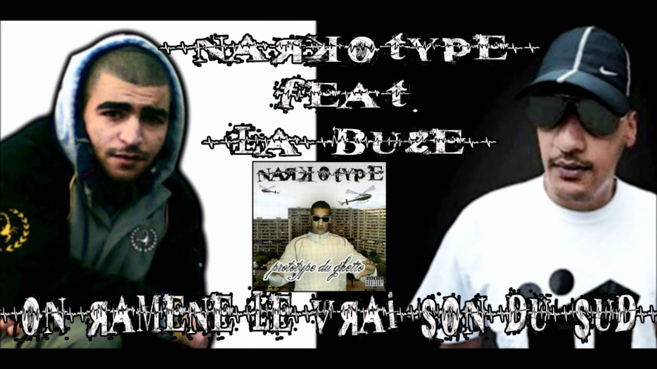 Narkotype Ft. La Buze - On Ramène Le Vrai Son Du Sud... Hawas Scorp...