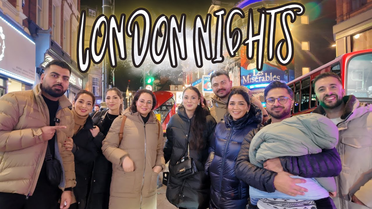 London by Night with Family | لندن در شب همراه خانواده | Hilaamassi vlog 191