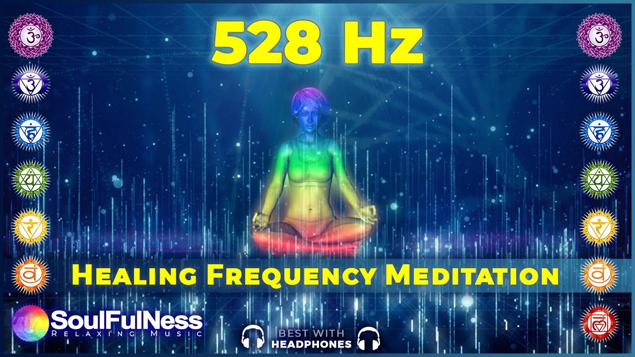528 Hz Healing Frequency Meditation