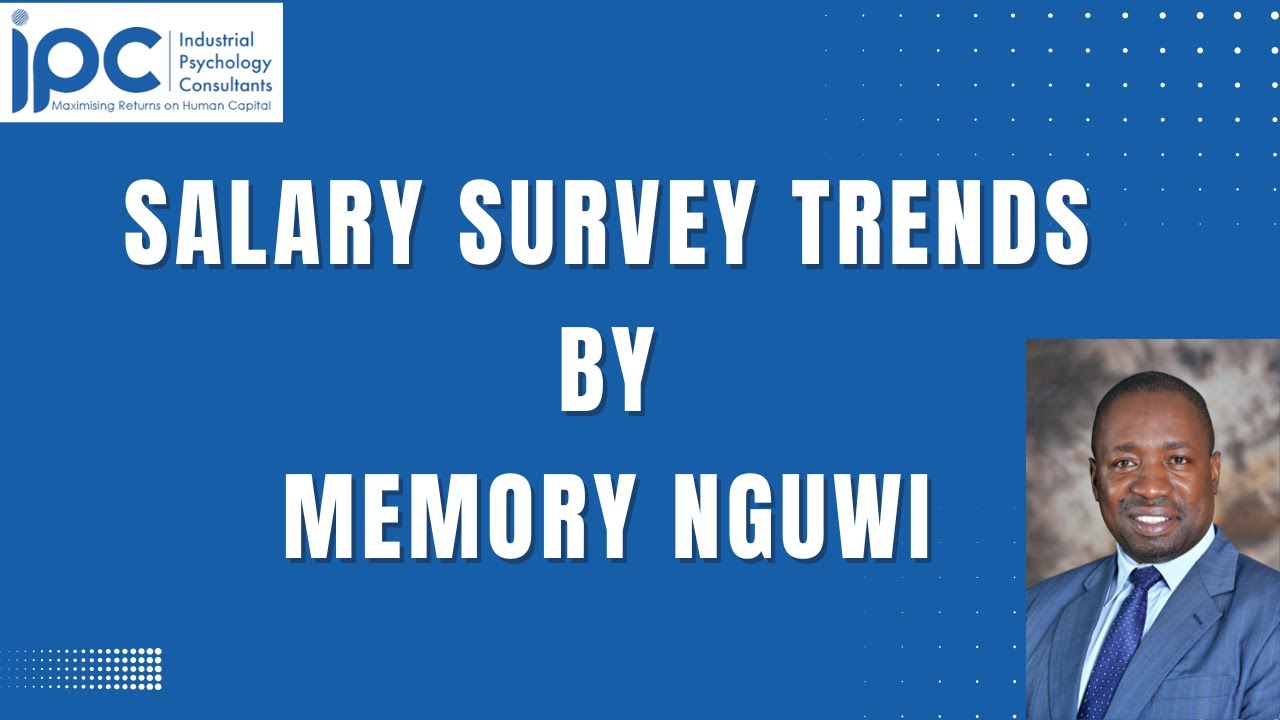 Webinar: Salary Trends in Zimbabwe by Memory Nguwi