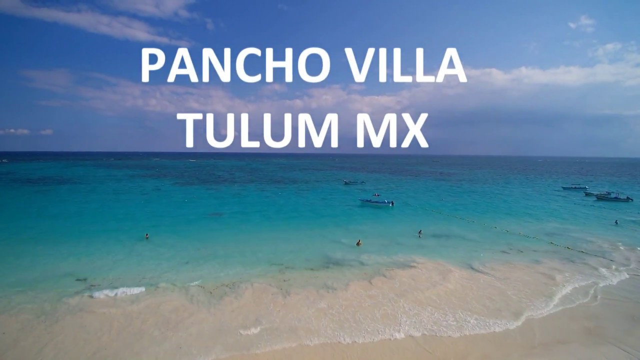 Tulum MX Pancho Villa Beach Club