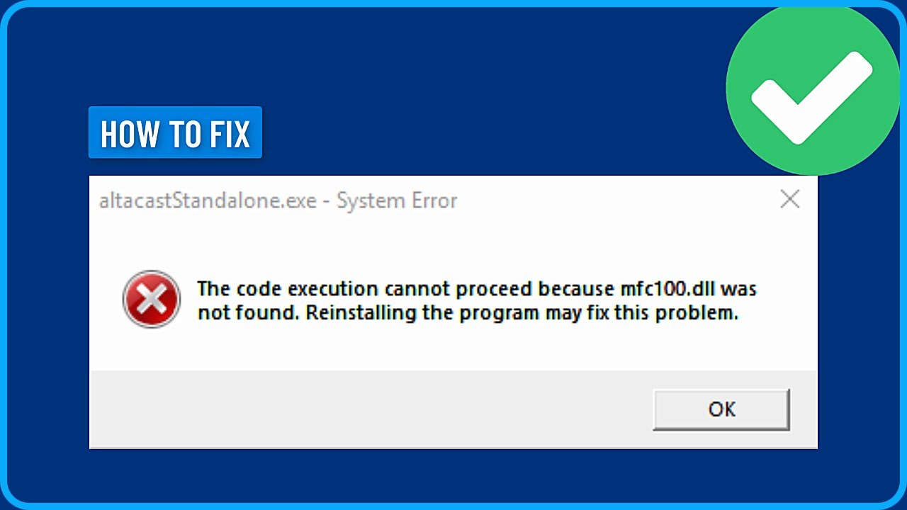 How to Fix Mfc100.dll Missing or Not Found in Windows 11/10/8/7 (2025)