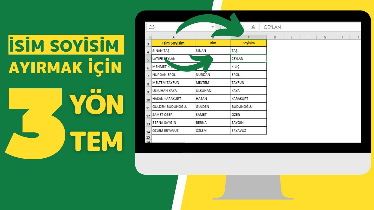 EXCELDE İSİM SOYİSİM AYIRMANIN 3 YOLU - [FORMÜLLER,METNİ SÜTUNLARA DÖNÜŞTÜR,HIZLI DOLDUR]