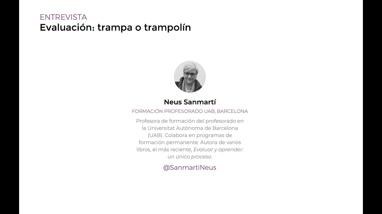 🎥Re.school Forum 2021 - Entrevista a Neus Sanmartí: 'Evaluación: trampa o trampolín'📈