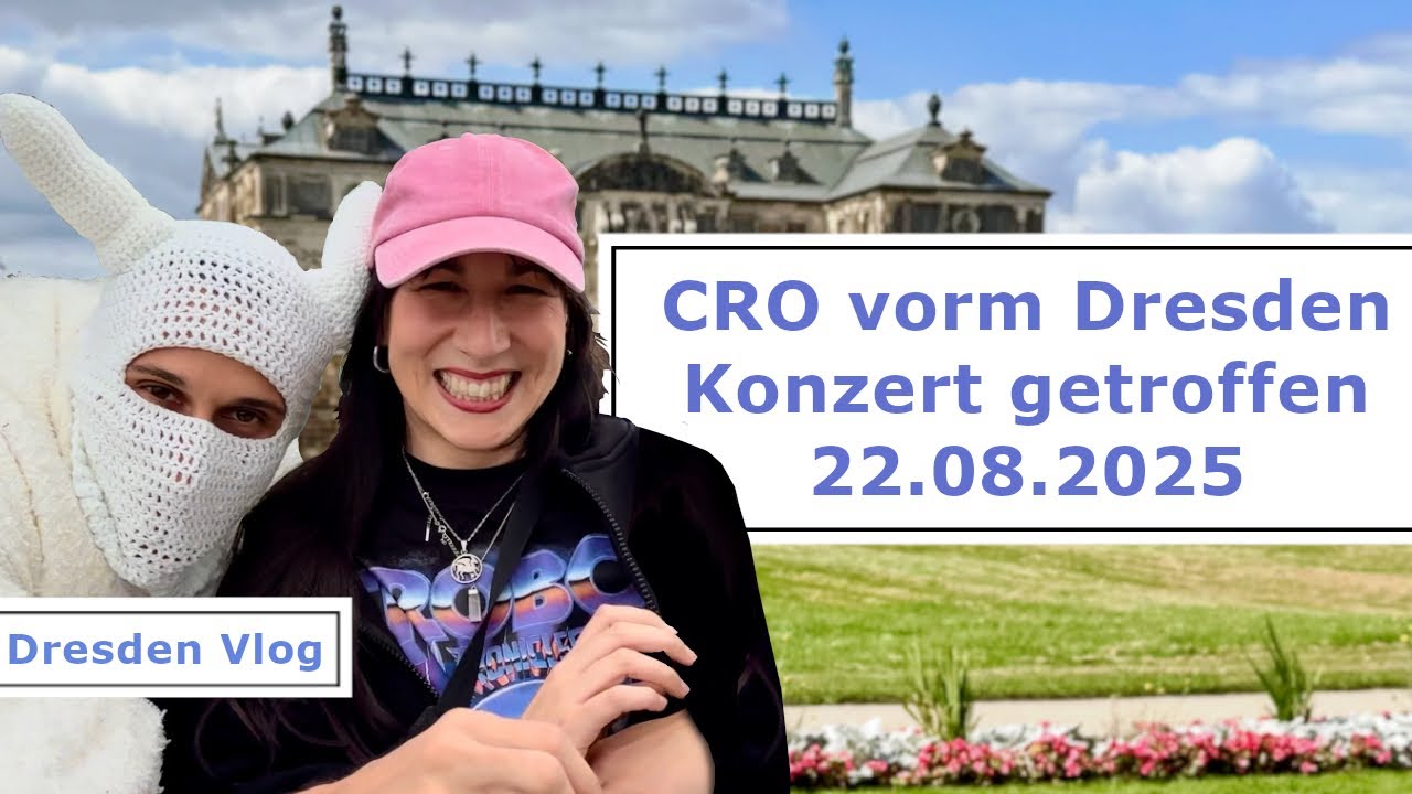 Cro vorm Dresden Konzert getroffen 22.08.25