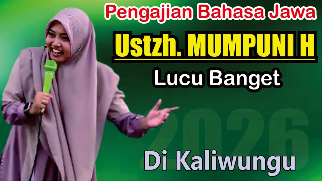 PENGAJIAN LUCU  BAHASA JAWA USTZH MUMPUNI HANDAYAYEKTI  // MUMPUNI TERBARU 26 JANUARI 2026