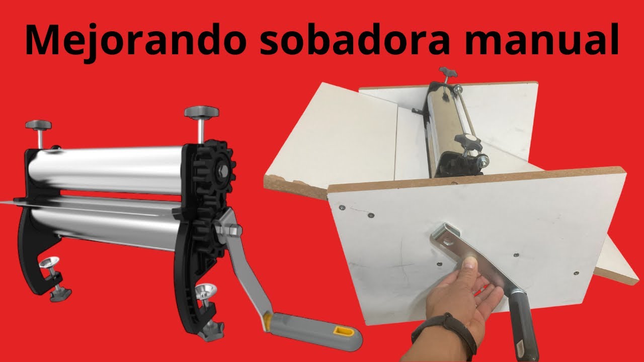 Sobadora manual modificada