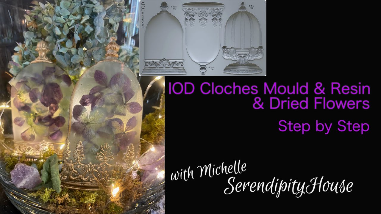 IOD Cloches Mold with Dried Flowers- step by step DIY