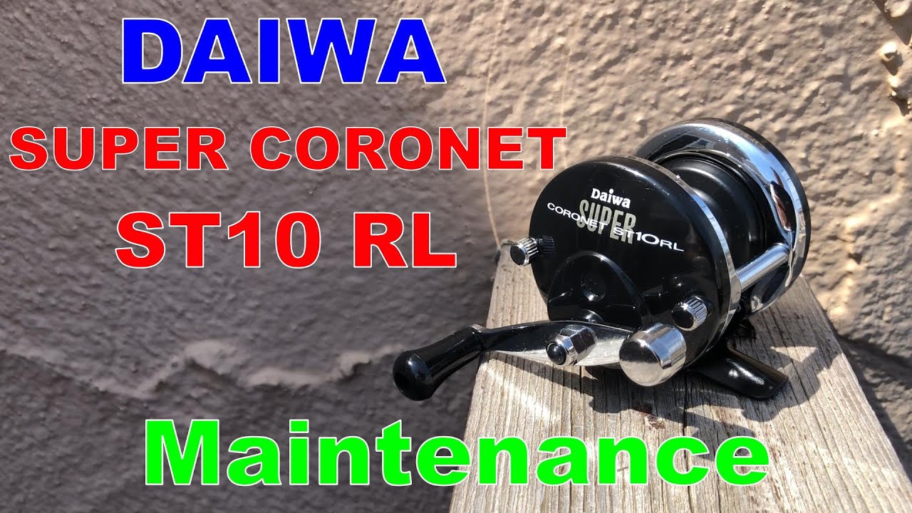ダイワ スーパーコロネット ST10 RL メンテナンス / DAIWA SUPERCORONET ST10 RL Maintenance