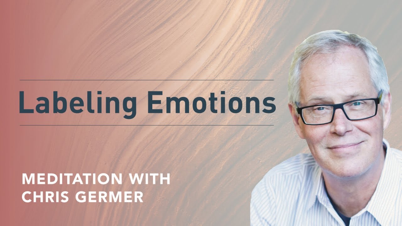 Labeling Emotions (Audio Meditation)