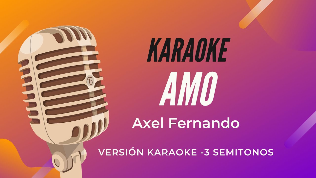 Karaoke - Amo (-3 semitonos)