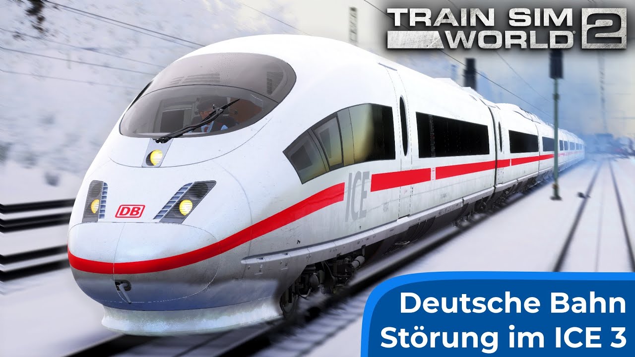 EISENBAHN – Chaos im Winter | ICE 3 - Schnellfahrstrecke: Köln - Aachen | TRAIN SIM WORLD 2
