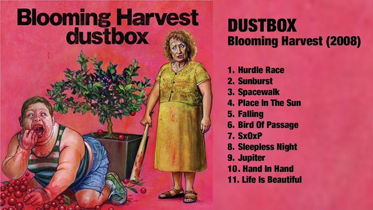 DUSTBOX - Blooming Harvest // Full Album // 2008 // (HQ)
