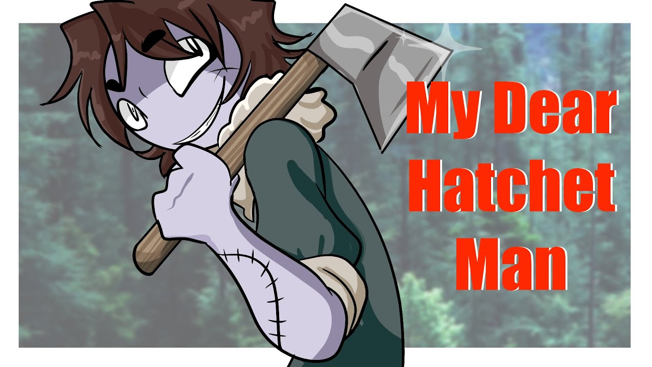 Messy Haired Man in the Woods - My Dear Hatchet Man