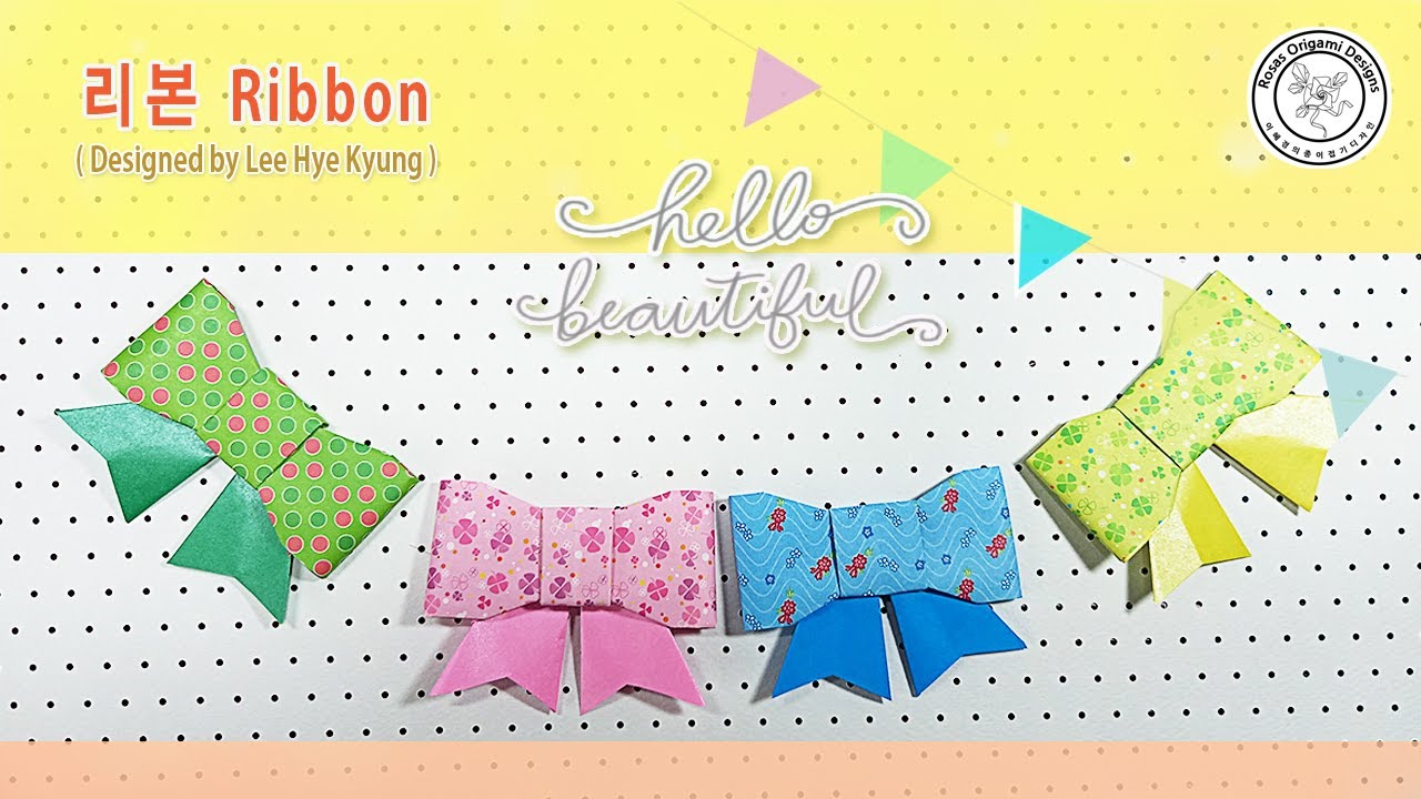 종이접기 리본, Origami Ribbon by  Lee Hye Kyung Rosa /이혜경 로사
