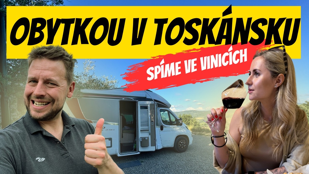 Obytňákem v Toskánsku na ochutnávce chianti. Spíme mezi vinicemi. Tomu říkám Karavaning