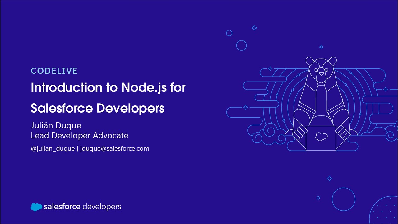 Introduction to Node.js for Salesforce Developers | codeLive