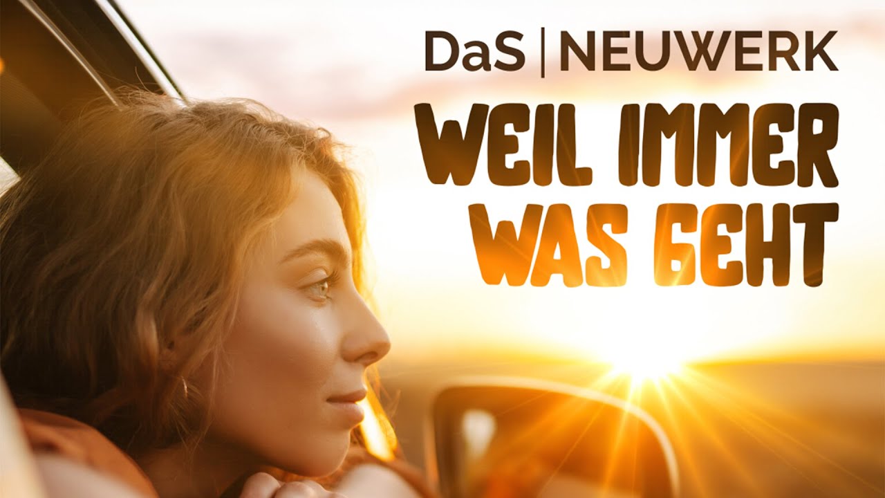 DaS NEUWERK - Weil immer was geht (offizielles Musikvideo)