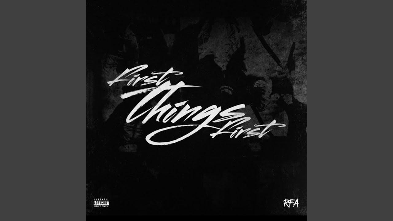 First things first
