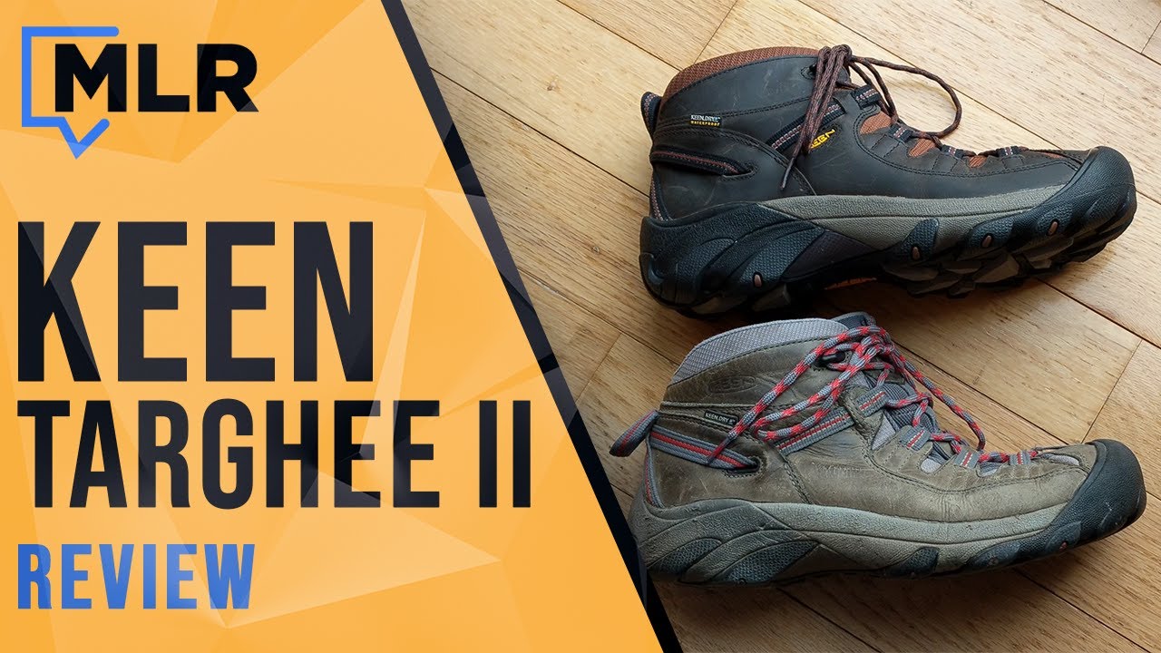 Keen Targhee II Boots Review | A great waterproof mid hiking boot