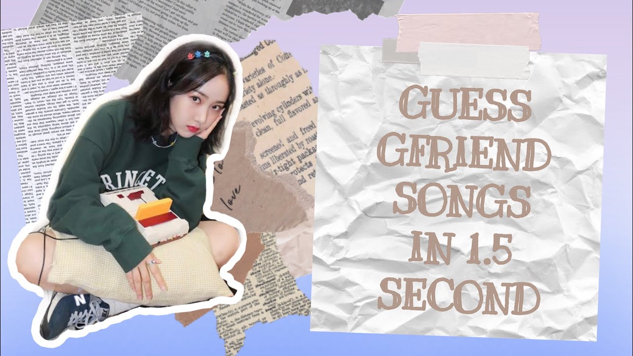 KPOP GAME || Guess GFRIEND SONGS in 1.5second (HARD) || Until MAGO era