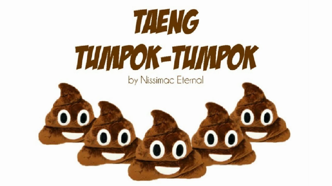 Pinoy Parody Song: TAENG TUMPOK-TUMPOK (SA ILALIM NG TULAY)