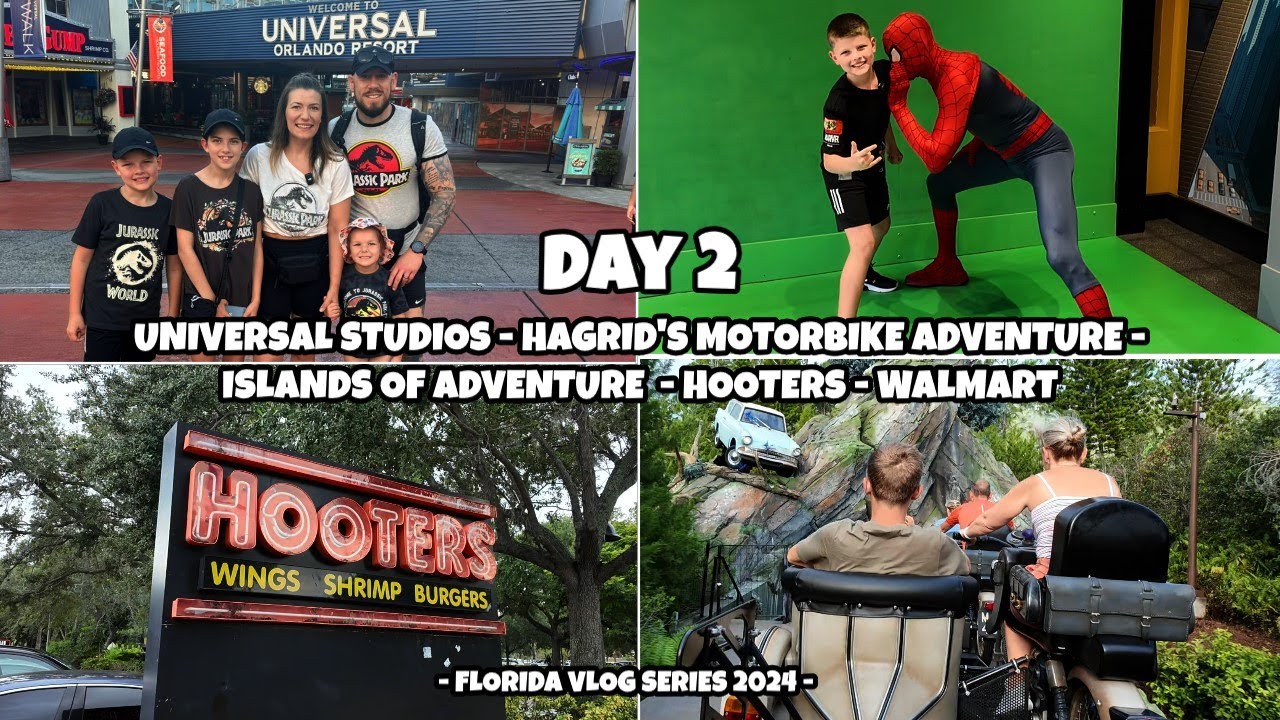 DAY 2 -  Universal Studios - Hagrid's Motorbike Adventure - Hooters -  Walmart