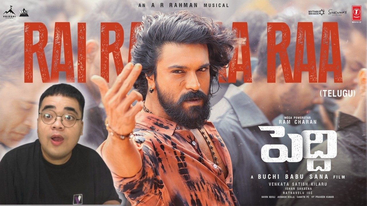 Rai Rai Raa Raa Song (Telugu) | Peddi | Ram Charan | Janhvi | Buchi Babu Sana | AR Rahman REACTION
