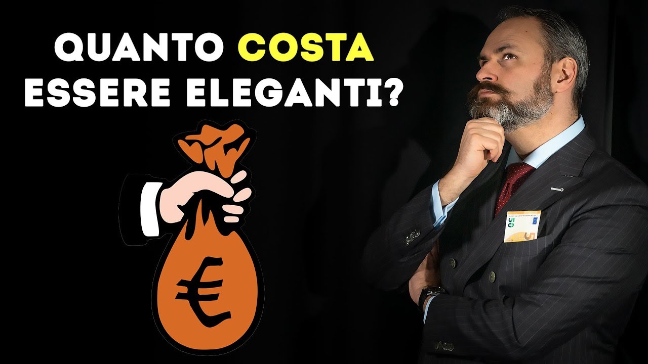 Quanto COSTA essere ELEGANTI? 4 casi a CONFRONTO