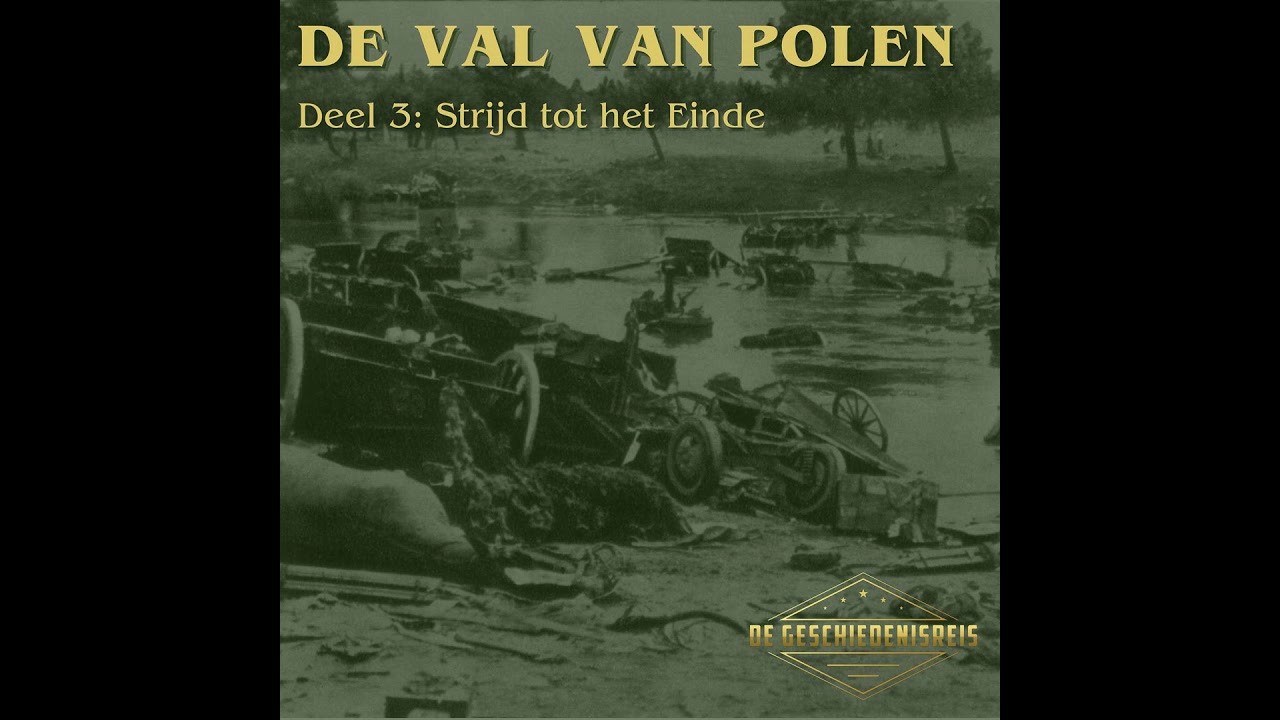 12.3. De Val van Polen | Strijd tot het Einde | Tweede Wereldoorlog