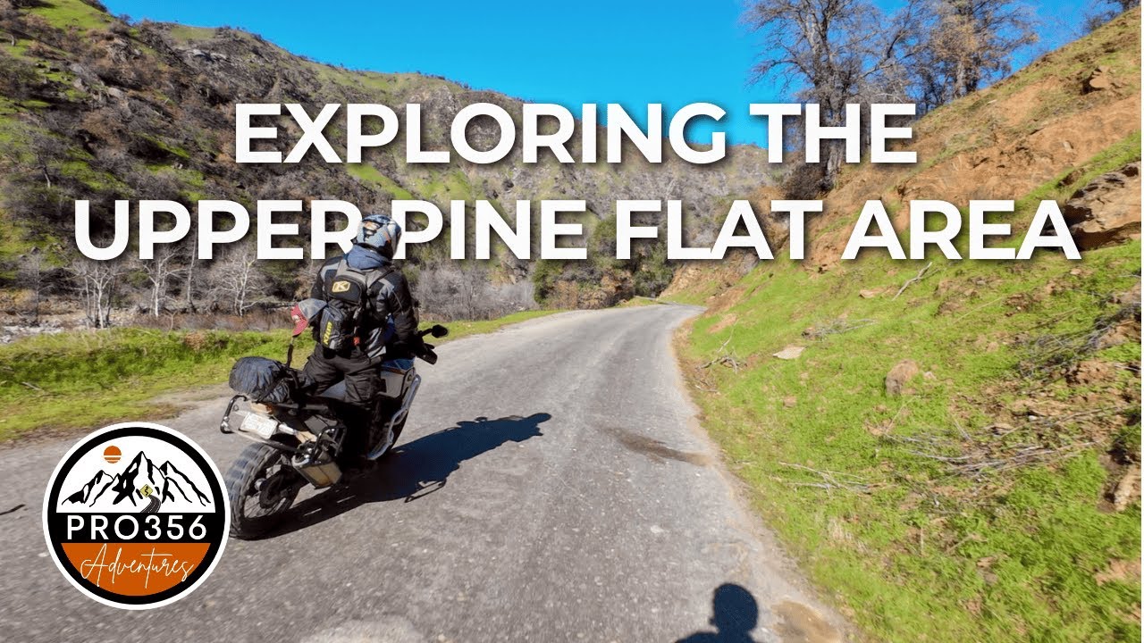 Exploring the Upper Pine Flat Area on an Adventure Bike