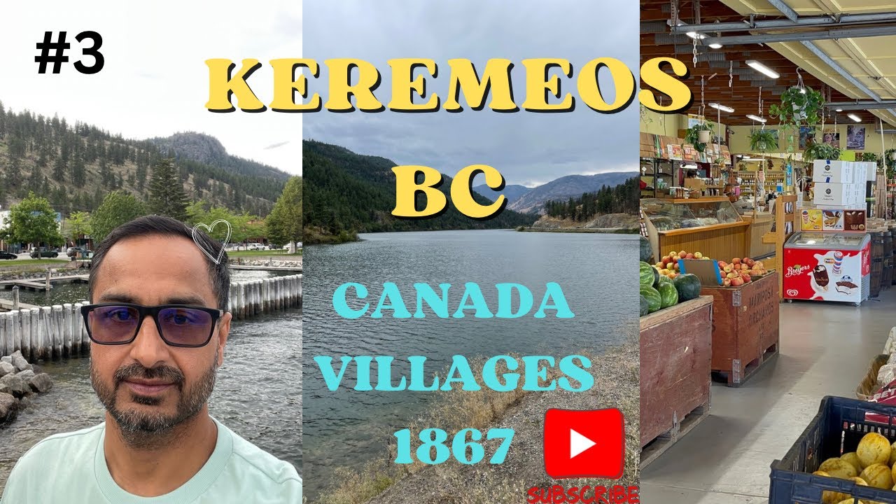 Keremeos BC ( Canada Villages 1867)