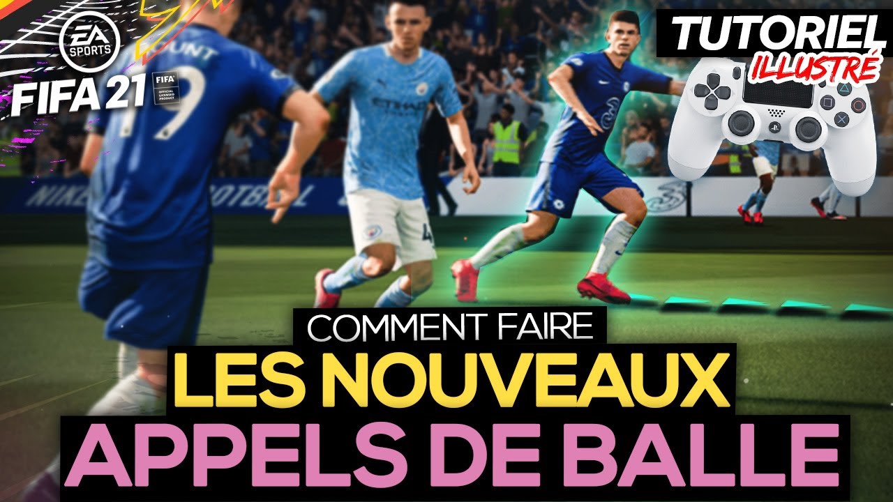 FIFA 21 - LES NOUVEAUX APPELS DE BALLE - TUTO Creative Runs
