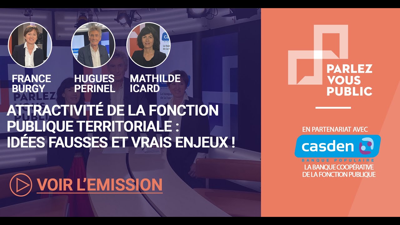 Attractivité de la fonction publique territoriale : idées fausses et vrais enjeux !