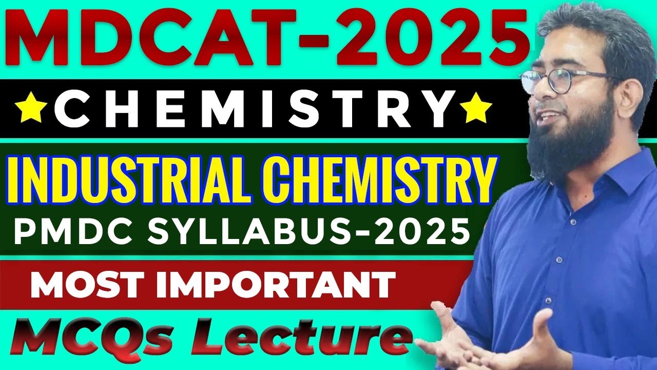 MDCAT 2025 | Chemistry | CH#20 Industrial Chemistry MCQs