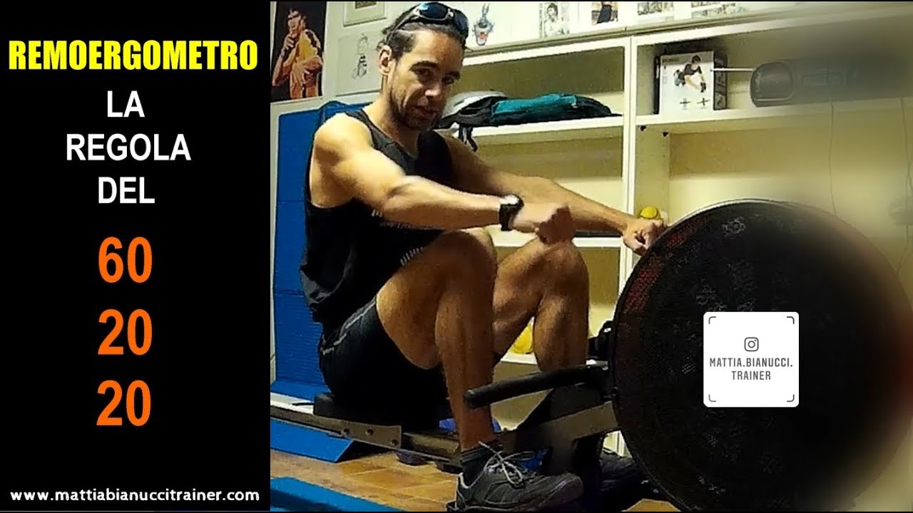 REMOERGOMETRO: La regola del 60/20/20 (VOGATORE - INDOOR ROWING)
