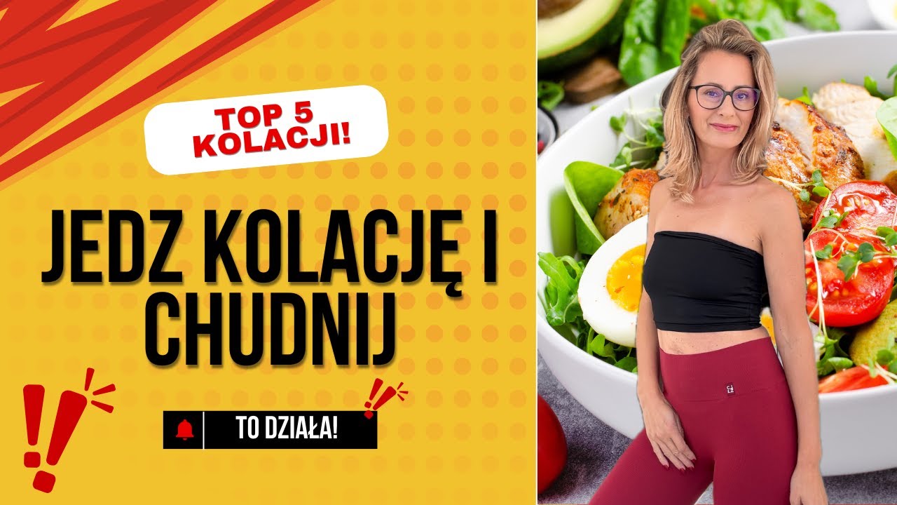 Jedz i chudnij BEZ GŁODU! 5 lekkich kolacji LOW CARB na wieczór