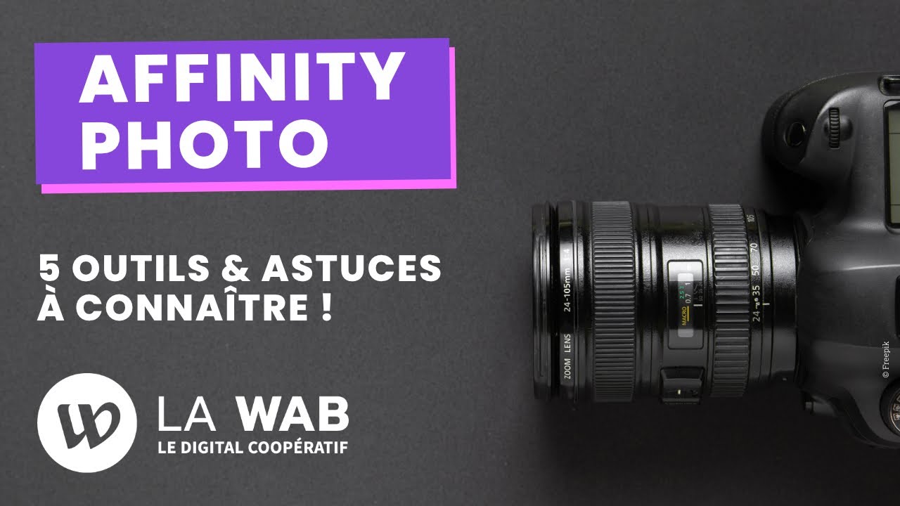 Les 10 choses à savoir de Affinity Photo pour exploiter pleinement ce logiciel !