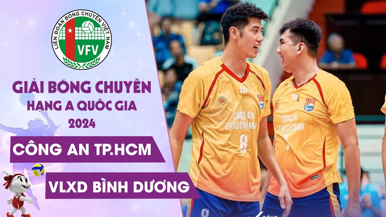 🔴Trực Tiếp | CÔNG AN TP HCM vs VLXD BÌNH DƯƠNG | VCK Giải Bóng Chuyền Hạng A Quốc Gia Năm 2024