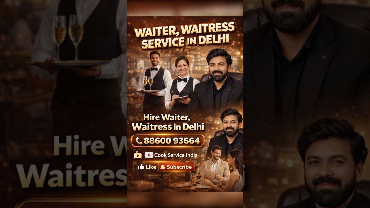 Waiter Waitress Service in Delhi | Hire Professional Hotel Staff | Cook Service India | Waitress Job