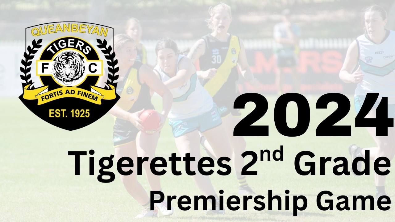 2024 Tigerettes 2nd Grade Premiership Game