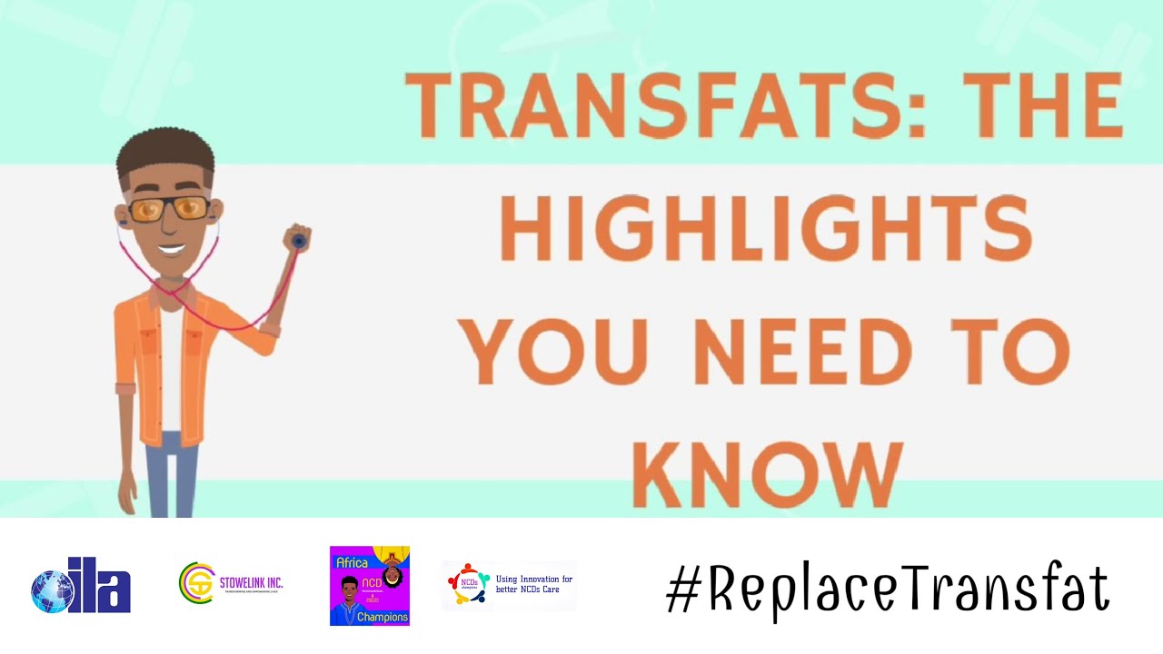 TRANSFATS, THE HIGHLIGHTS YOU NEED TO KNOW - TRANSFAT FREE TEUSDAYS EPISODE 6