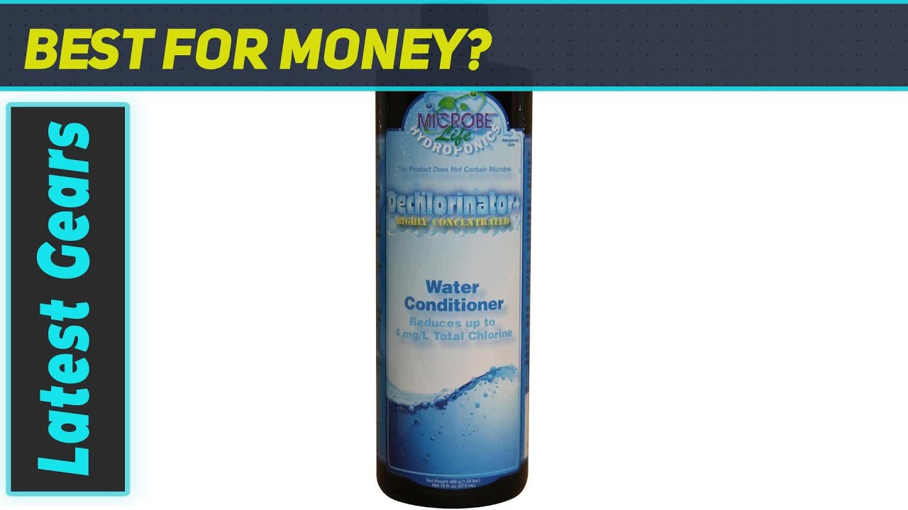 MICROBE LIFE HYDROPONICS Premium Dechlorinator: The Best Solution for Hydroponics Gardens