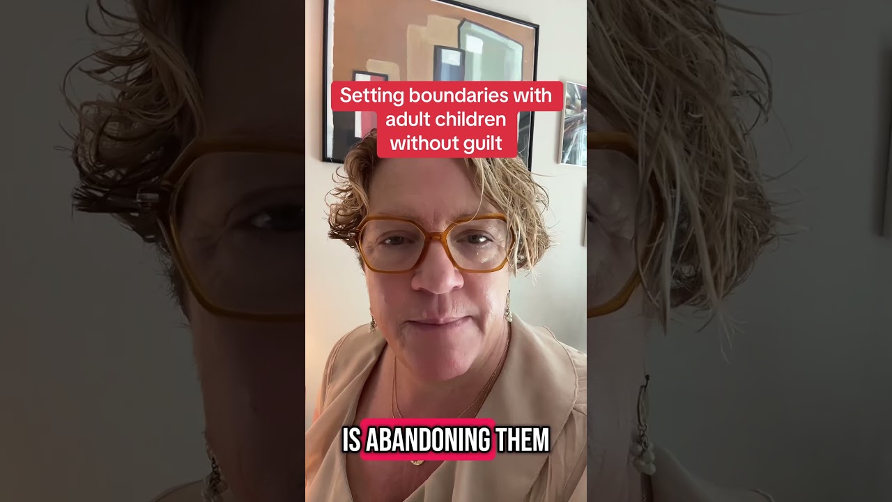 Boundary setting without guilt #tips #adultchildren #parenting #boundaries #midlife