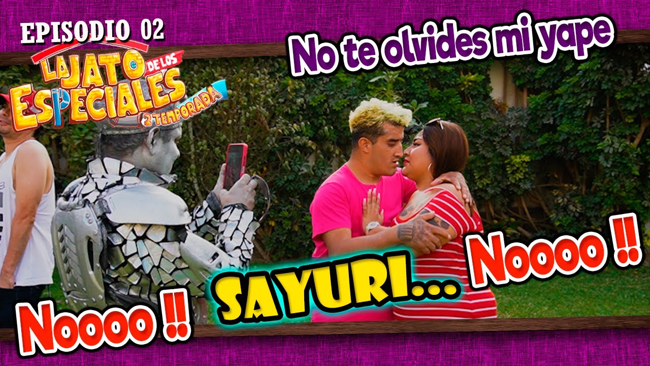 NO SAYURI NOOOO... Episodio 02 | Segunda Temporada de la Jato de los Especiales
