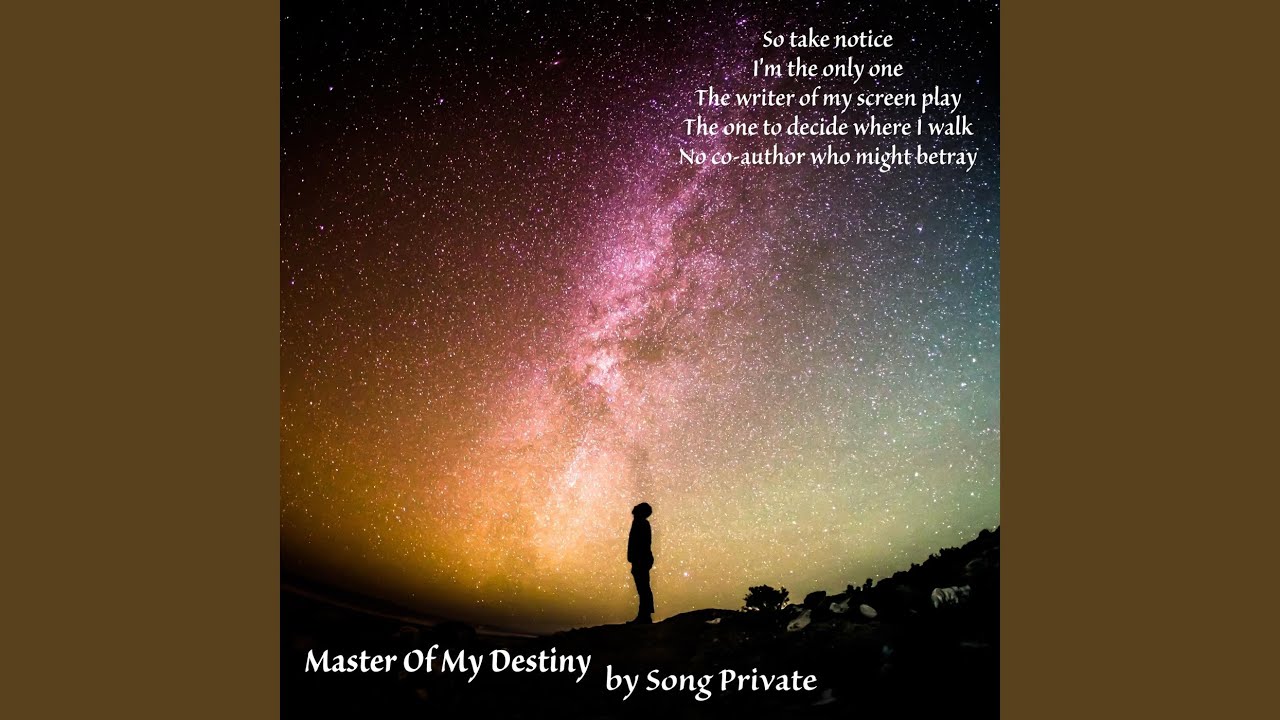 Master of My Destiny