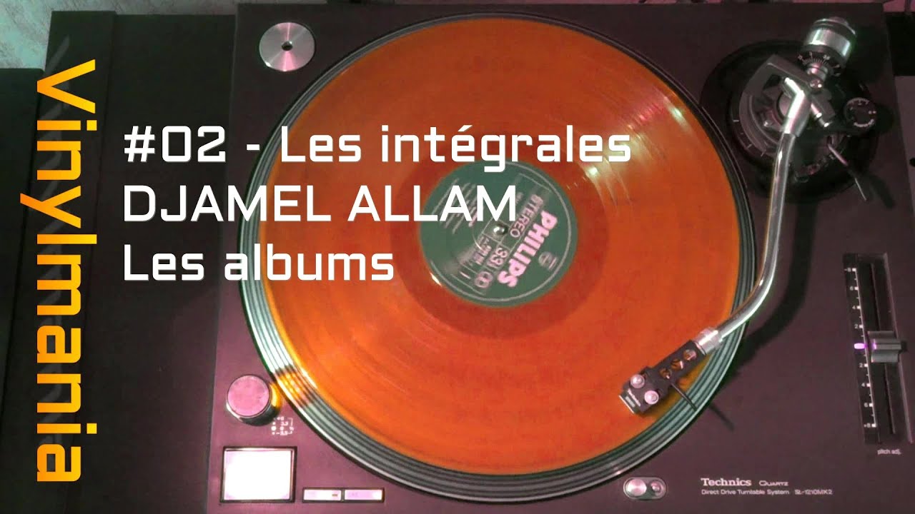 02 Les intégrales - DJAMEL ALLAM : Les albums