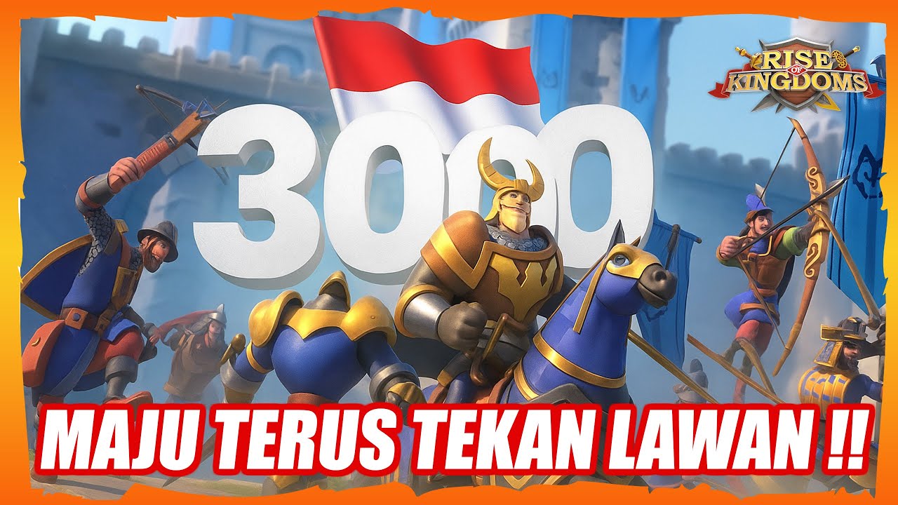 MAJU TERUS KINGDOM 3000 !! WAR KVK RISE OF KINGDOMS
