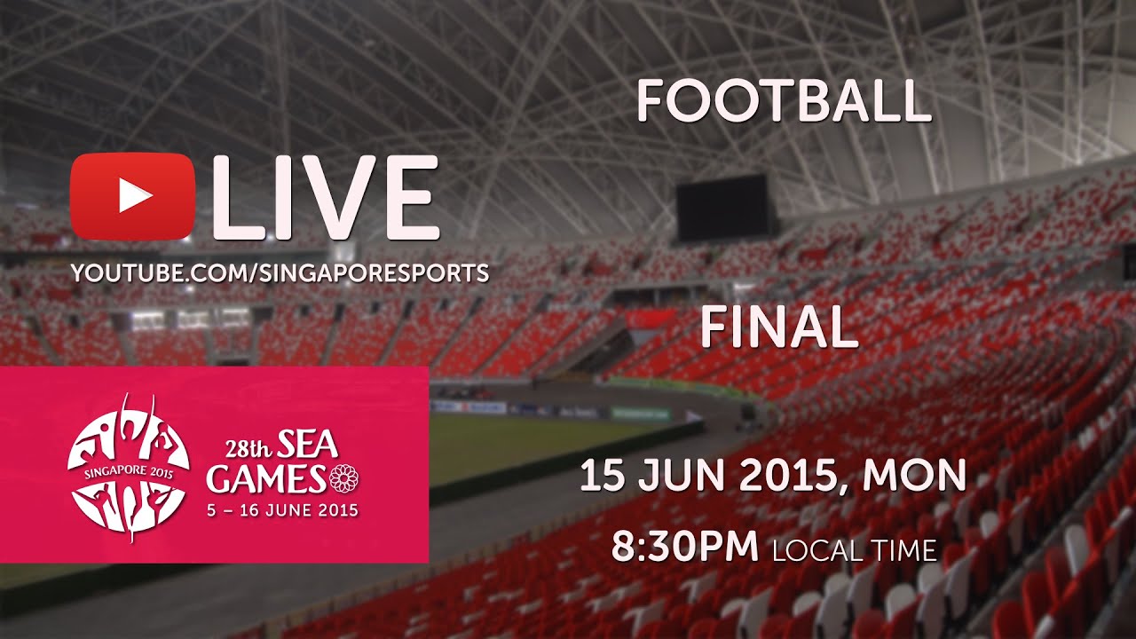 Football Final Thailand vs Myanmar | 28th SEA Games Singapore 2015