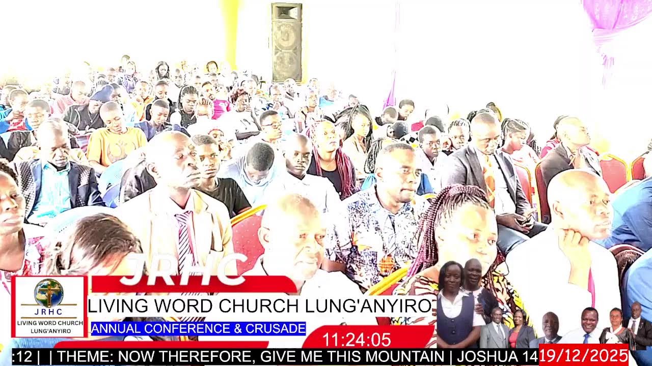 JRHC LIVING WORD CHURCH ANNUAL CONFERENCE AND CRUSADE